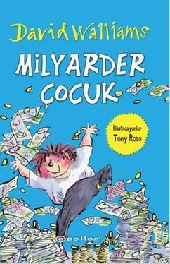 Milyarder Çocuk | David Williams | Epsilon Yayınevi