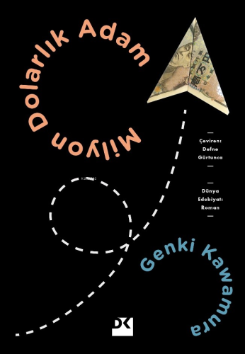 Milyon Dolarlık Adam | Genki Kawamura | Doğan Kitap