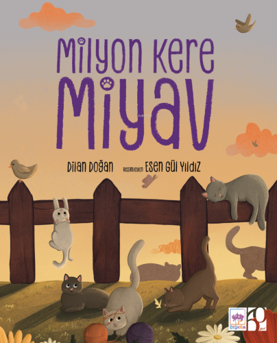 Milyon Kere Miyav | Dilan Doğan | Ötüken Neşriyat