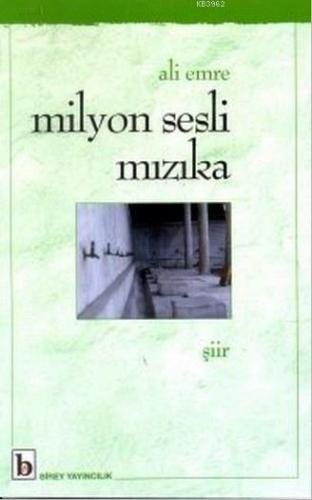 Milyon Sesli Mızıka | Ali Emre | Birey Yayıncılık