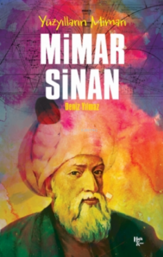 Mimar Sinan | Deniz Yılmaz | Halk Kitabevi