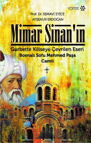 Mimar Sinan'ın Gurbette Kiliseye Çevrilen Eseri | Ayşenur Erdoğan | Ye