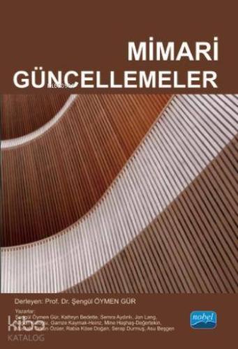 Mimari Güncellemeler | Kolektif | Nobel Akademik Yayıncılık