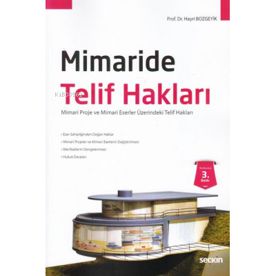 Mimaride Telif Hakları | Hayri Bozgeyik | Seçkin Yayıncılık