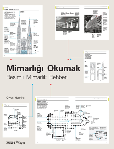 Mimarlığı Okumak - Resimli Mimarlık Rehberi | Owen Hopkins | YEM Yayın