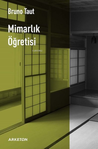 Mimarlık Öğretisi | Bruno Taut | Arketon Yayıncılık