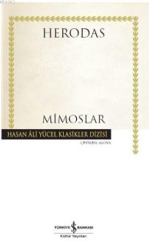 Mimoslar | Herodas | Türkiye İş Bankası Kültür Yayınları