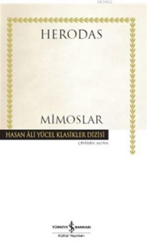 Mimoslar | Herodas | Türkiye İş Bankası Kültür Yayınları