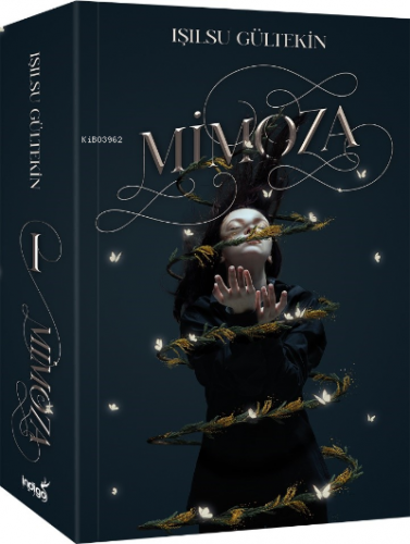 Mimoza (Ciltsiz) | Işılsu Gültekin | İndigo Kitap