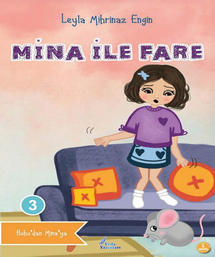 Mina ile Fare | Leyla Mihrinaz Engin | Erda Yayınları