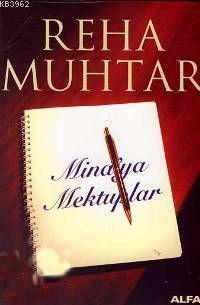 Mina'ya Mektuplar | Reha Muhtar | Alfa Basım Yayım Dağıtım