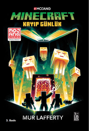 Minecraft - Kayıp Günlük | Mur Lafferty | Xlibris