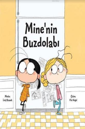 Mine'nin Buzdolabı | Lois Brandt | Edam (Eğitim Danışmanlığı ve Araştı