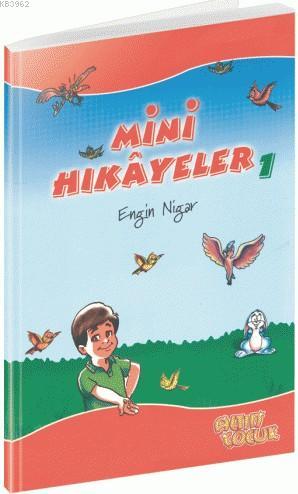 Mini Hikayeler - 1 | Engin Nigar | Erkam Yayınları