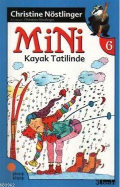 Mini Kayak Tatilinde (6. kitap) | Christine Nöstlinger | Günışığı Kita