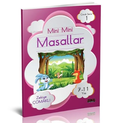 Mini Mini Masallar | Zekiye Çomaklı | Savaş Yayınevi