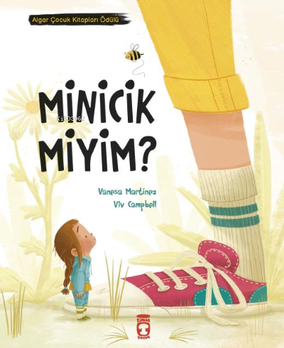 Minicik Miyim? | Kolektif | Timaş Çocuk