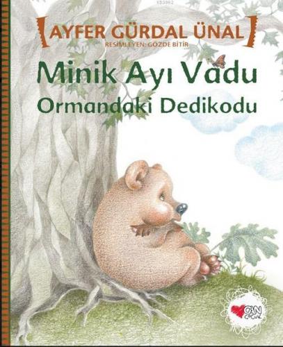 Minik Ayı Vadu; Ormandaki Dedikodu | Ayfer Gürdal Ünal | Can Çocuk Yay