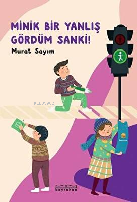 Minik Bir Yanlış Gördüm Sanki! | Murat Sayım | Kayrahan