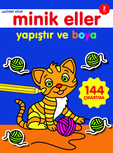 Minik Eller Yapıştır ve Boya;Lacivert Kitap | Ahmet Altay | 0-6 Yaş Ya