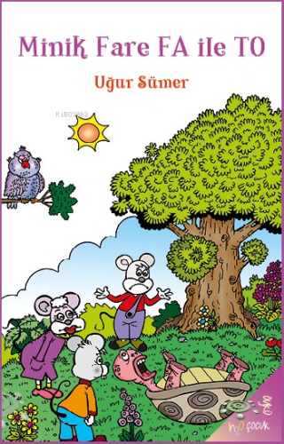 Minik Fare FA ile TO | Uğur Sümer | h2o kitap