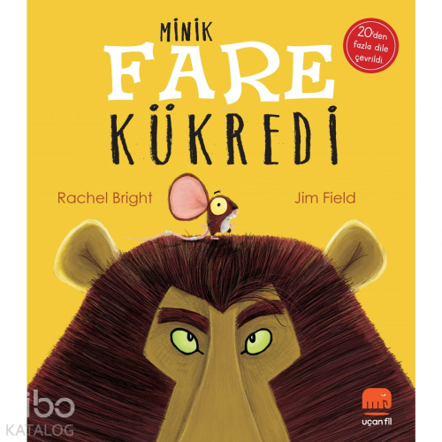 Minik Fare Kükredi | Rachel Bright | Uçan Fil Yayınları