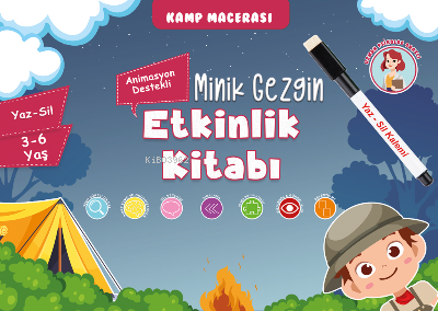 Minik Gezgin Etkinlik Kitabı (Animasyon Destekli) Yaz-Sil 3-6 Yaş;Mini