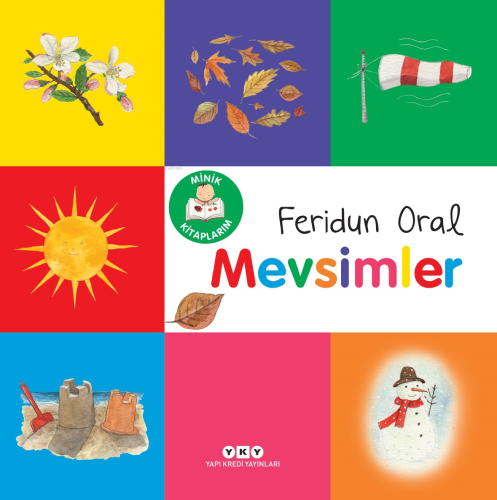 Minik Kitaplarım – Mevsimler | Feridun Oral | Yapı Kredi Yayınları ( Y