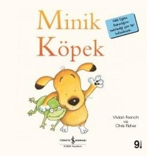 Minik Köpek | Vivian French | Türkiye İş Bankası Kültür Yayınları