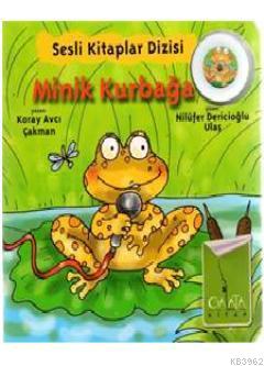 Minik Kurbağa | Koray Avcı Çakman | Galata Kitap