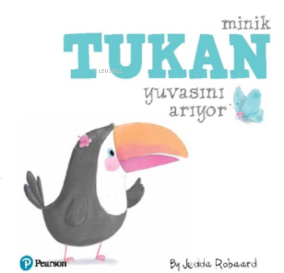 Minik Tukan Yuvasını Arıyor | Kolektif | Pearson Yayıncılık