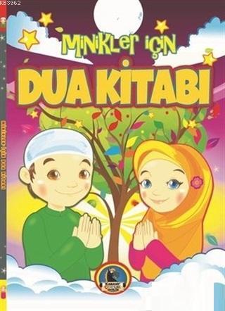 Minikler için Dua Kitabı | Kolektif | Karatay Akademi Yayınları