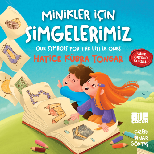 Minikler İçin Simgelerimiz | Hatice Kübra Tongar | Aile Yayınları