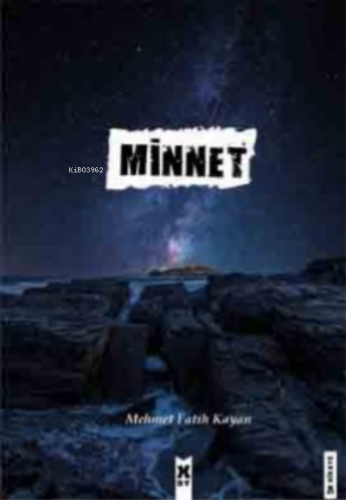 Minnet | Mehmet Fatih Kayan | X10 Kitap