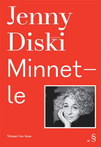 Minnetle | Jenny Diski | Everest Yayınları