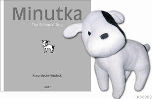 Minutka; The Bilingual Dog (İki Dilli Köpek) | Anna Mycek-Wodecki | Mi