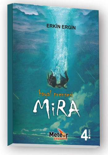 Mira Hayal Prensesi | Erkin Ergin | Meteor Yayınevi