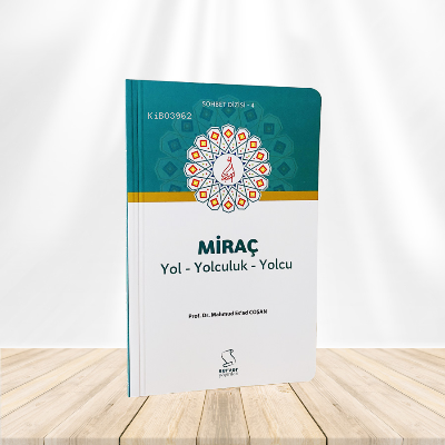 Miraç Yol Yolculuk Yolcu (Cep Boy) | M. Esad Coşan | Server Yayınları