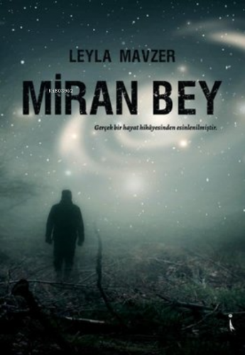 Miran Bey | Leyla Mavzer | İkinci Adam Yayınları