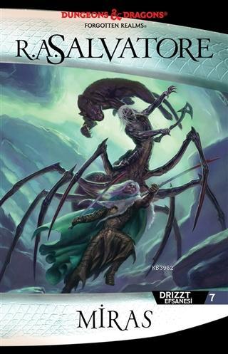 Miras Drizzt Efsanesi 7; Drizzt Efsanesi 7 | R. A. Salvatore | İthaki 