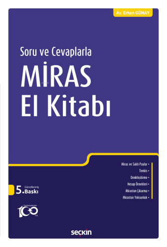 Miras El Kitabı;Soru Ve Cevaplarla | Erhan Günay | Seçkin Yayıncılık