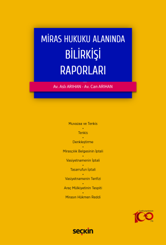 Miras Hukuku Alanında Bilirkişi Raporları | Aslı Arıhan | Seçkin Yayın