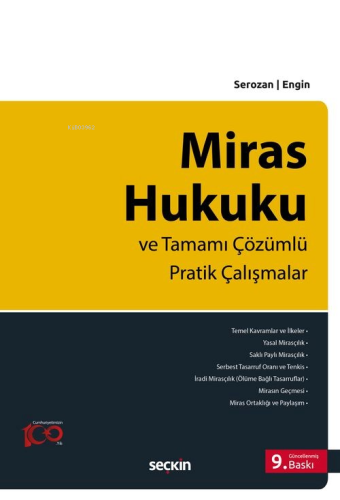 Miras Hukuku ve Tamamı Çözümlü Pratik Çalışmalar | Rona Serozan | Seçk