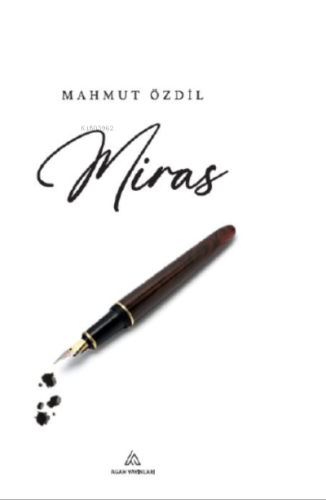 Miras | Mahmut Özdil | Agah Yayınları