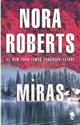 Miras | Nora Roberts | Nemesis Kitap