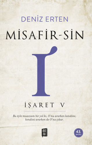 Misafir-sin I: İşaret 5 | Deniz Erten | Mona Kitap