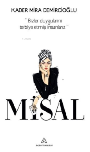 Misal | Kader Mira Demircioğlu | Agah Yayınları