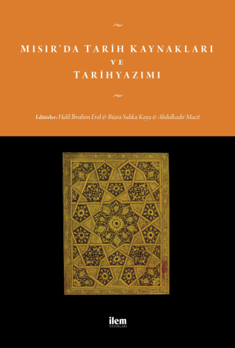 Mısır’da Tarih Kaynakları ve Tarihyazımı | Kolektif | Fikir Kitap (İle