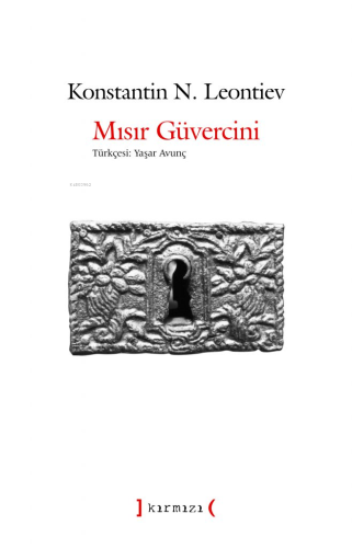 Mısır Güvercini | Konstantin N. Leontiev | Kırmızı Yayınları