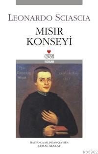 Mısır Konseyi | Leonardo Scıascıa | Can Yayınları